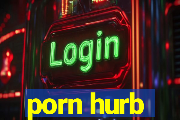 porn hurb